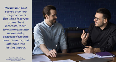 Persuasion - Aligning Intent With What Others Truly Need