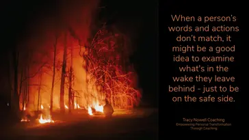 Examine the Wake: The Crucial Connection between Words, Actions and Trust