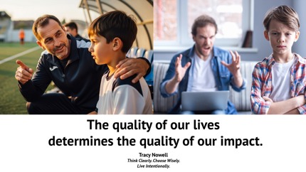 The Impact of an Intentionally Lived Life