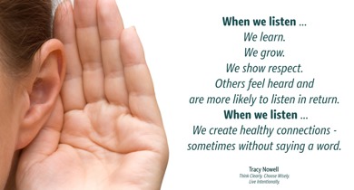 Listening: Leading with Your Ears