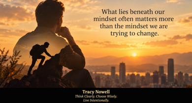 Mindset: There’s Often More to It Than Just Deciding to Change It