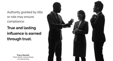 True Influence is Trust Earned